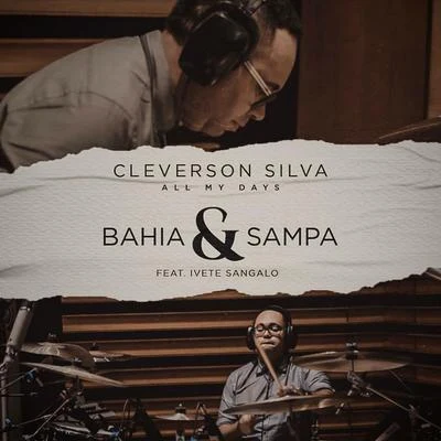 Ivete Sangalo/Cleverson SilvaBahia e Sampa