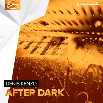 Denis KenzoVIKAAfter Dark