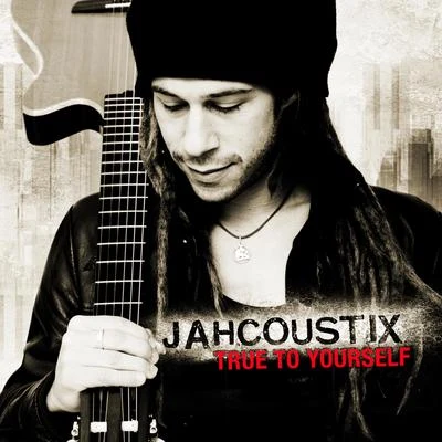 JahcoustixDubios NeighbourhoodTrue to yourself