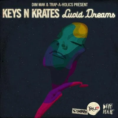 Keys N Krates/Chip/Juicy J/Marbl/Bibi Bourelly/Haviah Mighty/Lido PimientaLucid Dreams