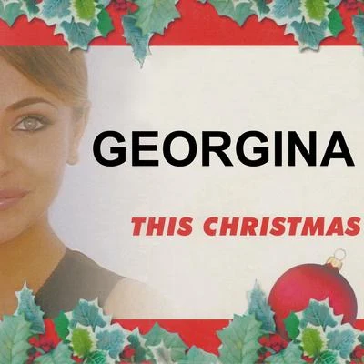 GeorginaThis Christmas