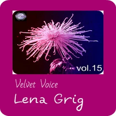 Lena GrigVelvet Voice, Vol. 15