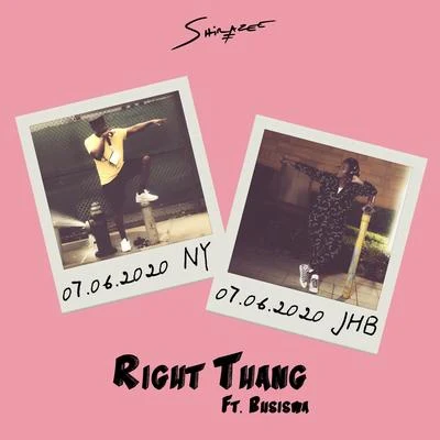 BusiswaRIGHT THANG (feat. Busiswa)