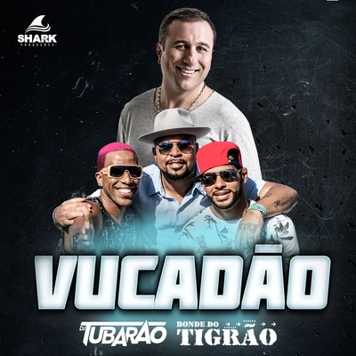 DJ TubarãoVucadão