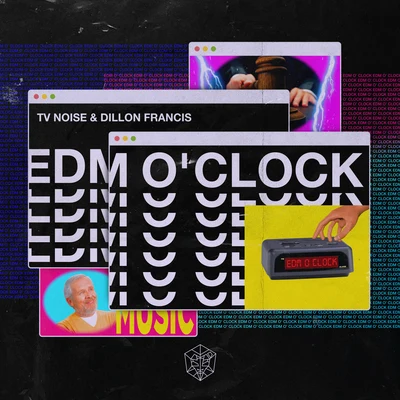 TV NoiseEDM O CLOCK (Extended Mix)