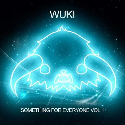 WukiSomething for Everyone Vol. 1