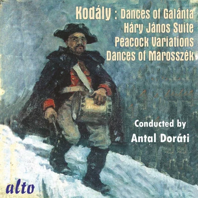 Philharmonia HungaricaKODÁLY, Z.: Dances of GalántaHáry János SuiteDances of Marosszék (Minneapolis Symphony, Chicago Symphony, A. Doráti) (1954-1958)