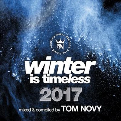 Tom NovySebastian WojkowskiWinter Is Timeless 2017