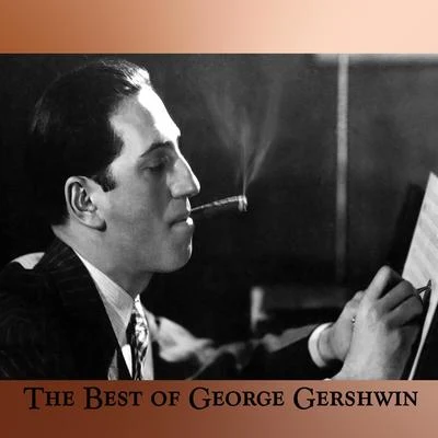 George GershwinThe Best of George Gershwin