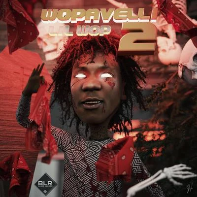 Lil WopWopavelli 2