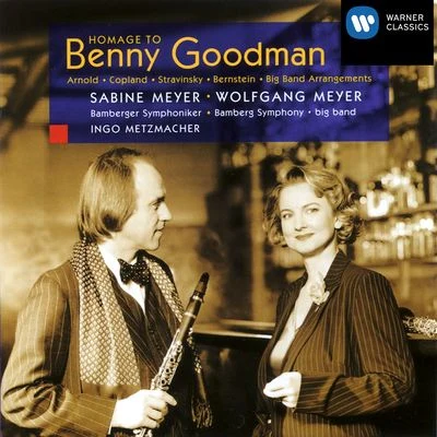 Lars Vogt/Sabine MeyerHomage to Benny Goodman