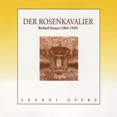 Lotte LehmannStrauss: Der Rosenkavalier (The Knight of the Rose)