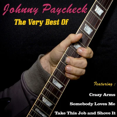 Johnny PaycheckJohnny Paycheck, the Very Best Of