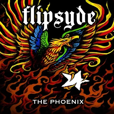 FlipsydeThe Phoenix (Clean)