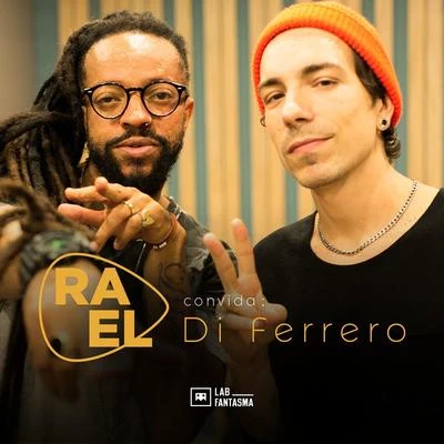 Gee Rocha/Di FerreroRael Convida: Di Ferrero (Acústico)