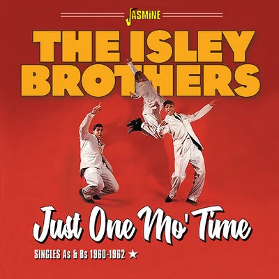 The Isley BrothersJust One Mo Time: Singles As & Bs (1960-1962)