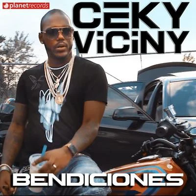 El Chamakito RD/Ceky VicinyBendiciones