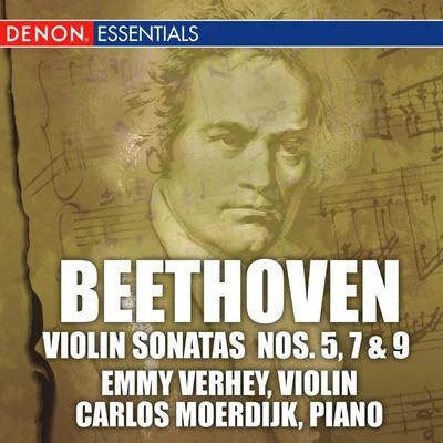 Emmy VerheyBeethoven: Sonatas for Piano and Violin Nos. 5, 7 & 9