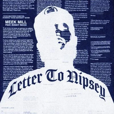 Freck BillionaireMeek MillLetter To Nipsey (feat. Roddy Ricch)