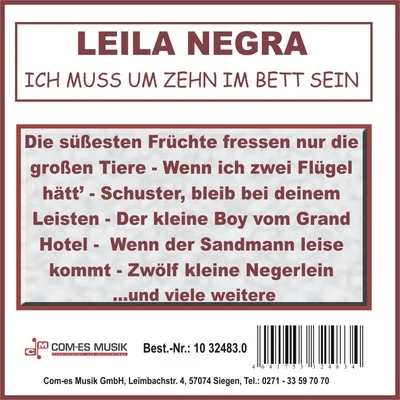 Leila NegraIch muss um zehn im Bett sein