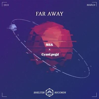 齊奕同/M&KFar Away