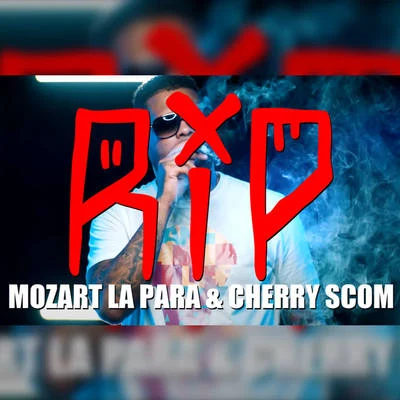 Dixson Waz/Lapiz Conciente/R8RIP Mozrt la para & Cherry Scom