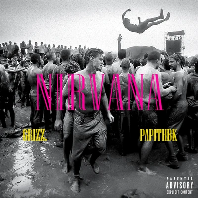 GRIZZNirvana (feat. Papithbk)