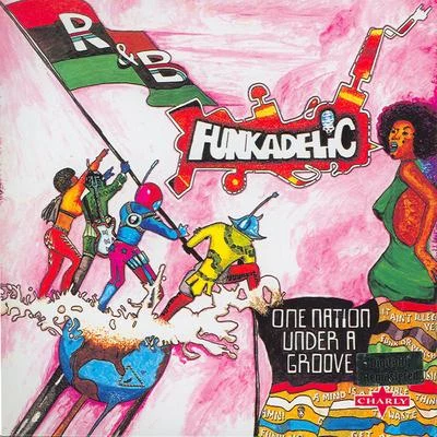 FunkadelicOne Nation Under A Groove (UK)