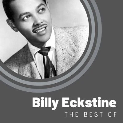 Billy Eckstine/Quincy Jones/Toots ThielemansThe Best of Billy Eckstine