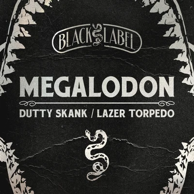 Megalodon/Bar9/Jam PRD/Bukez Finezt/D-Jahsta/TrampaDutty SkankLazer Torpedo