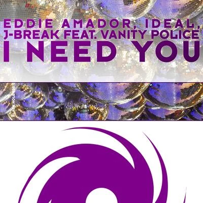 Eddie Amador/Todor Ivanov/Matthias HoffmannI Need You