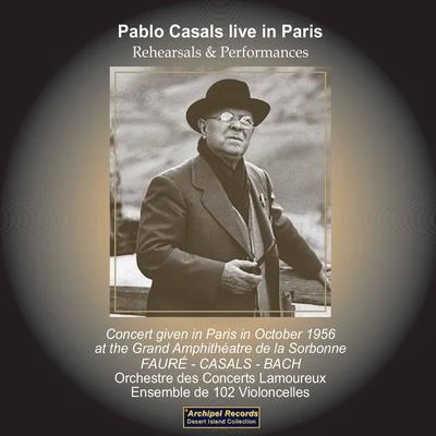 Pablo CasalsPablo Casals Live in Paris (Live)