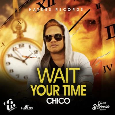 CHIcoTwo-9JACECartier DaveBlack BoeWait Your Time