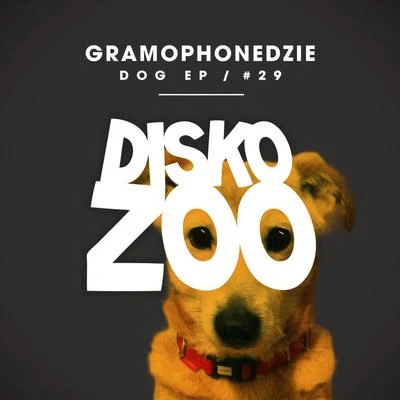 Kobe/Dragan/Gramophonedzie/Quintino & Blasterjaxx/Mark Funk/Wise D & Kobe/Wise D/Hyde & Sick/Angel Anx/M.E.D.O.Dog EP