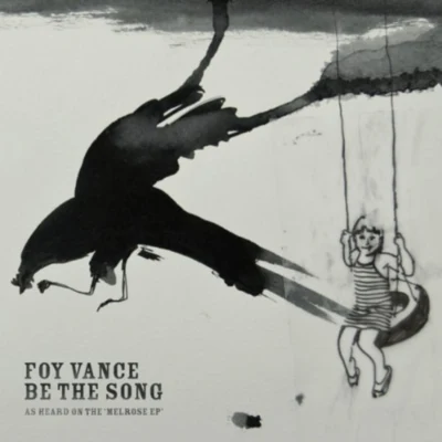 Foy Vance/Christophe Beck/Ed Sheeran/The Soundwaves/Johnny McDaidBe the Song