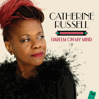 Catherine Russell/Michel Legrand/Ginette Garcin/Nicole Croisille/Liliane Davis/Manuel Gélin/Jackie Ward/Francis Lai/Christiane LegrandHarlem On My Mind (Live)