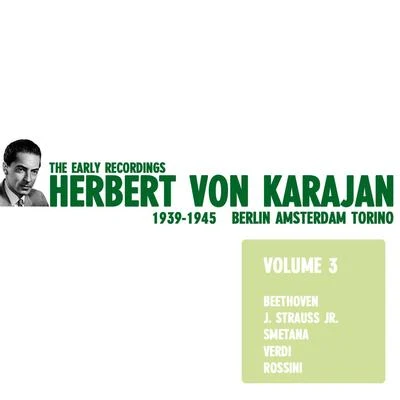 Erich OrthmannBerlin State Opera OrchestraGiuseppe VerdiCharles KullmanHerbert von Karajan - The Early Recordings Vol. 3