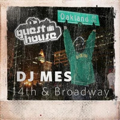 DJ Mes/Rescue14th and Broadway