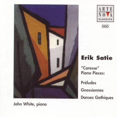 John WhiteDeptSatie: Piano Works