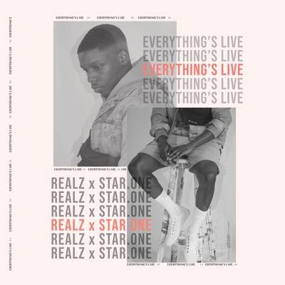 RealzEverythings Live