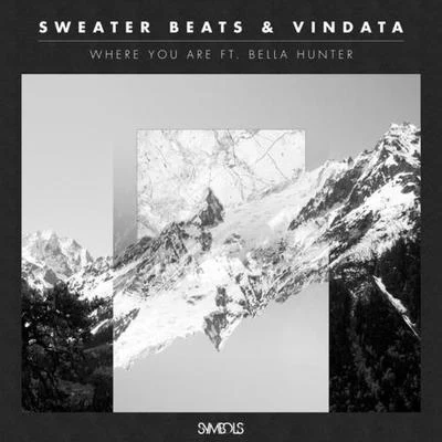 Sweater Beats/Ta-Ku/Sango/Koen/Sivey/Holygrailers/Teebs/Imyrmind/Evil Needle/Quintino & BlasterjaxxWhere You Are