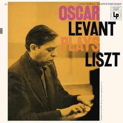 Oscar Levant/Alfred Cortot/RIAS Symphony Orchestra Berlin/Eugene Ormandy/The Philadelphia Orchestra/Ferenc FricsayOscar Levant Plays Liszt