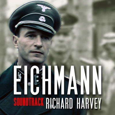 Richard HarveyHans ZimmerEichmann (Original Motion Picture Soundtrack)