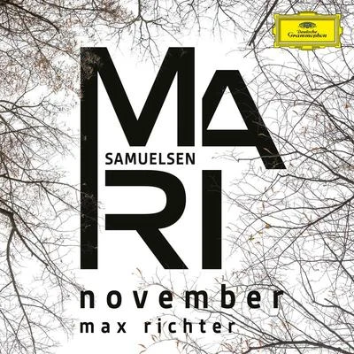 Mari SamuelsenRichter: November (Single Edit)