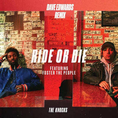 Dave EdwardsRide Or Die (Dave Edwards Remix)