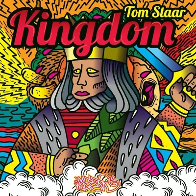 Tom Staar/Stretch & VernKingdom