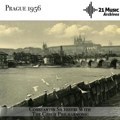 Ștefan Mureșanu/Dumitru D. Botez/Corul Radioteleviziunii Române/Constantin Silvestri/Orchestra/Corul Filarmonicii George EnescuConstantin Silvestri with the Czech Philharmonic (Prague 1953-1956)