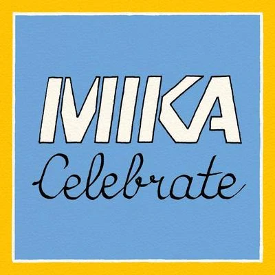 MIKACelebrate EP