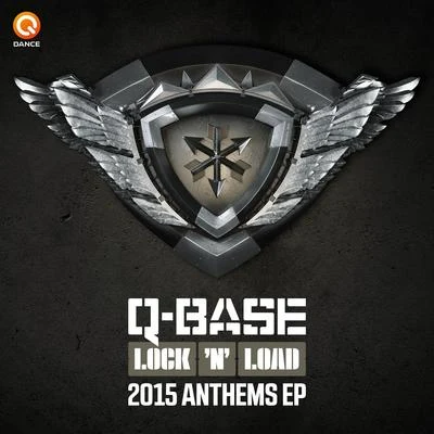 The Dj ProducerQ-BASE 2015 Anthems EP