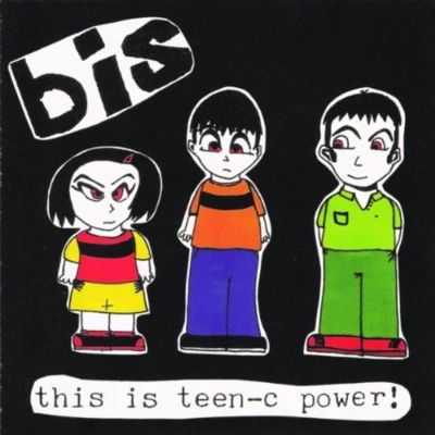 BisThis Is Teen-C Power